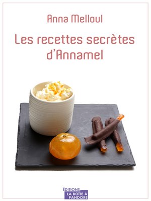 cover image of Les recettes secrètes d'Annamel